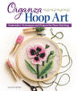 Organza Hoop Art Book for embroidery, stitching and needlework