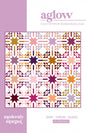 Aglow Quilt Pattern , quilting and craft projects
