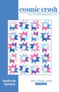 Cosmic Crush Quilt Pattern , quilting and craft projects