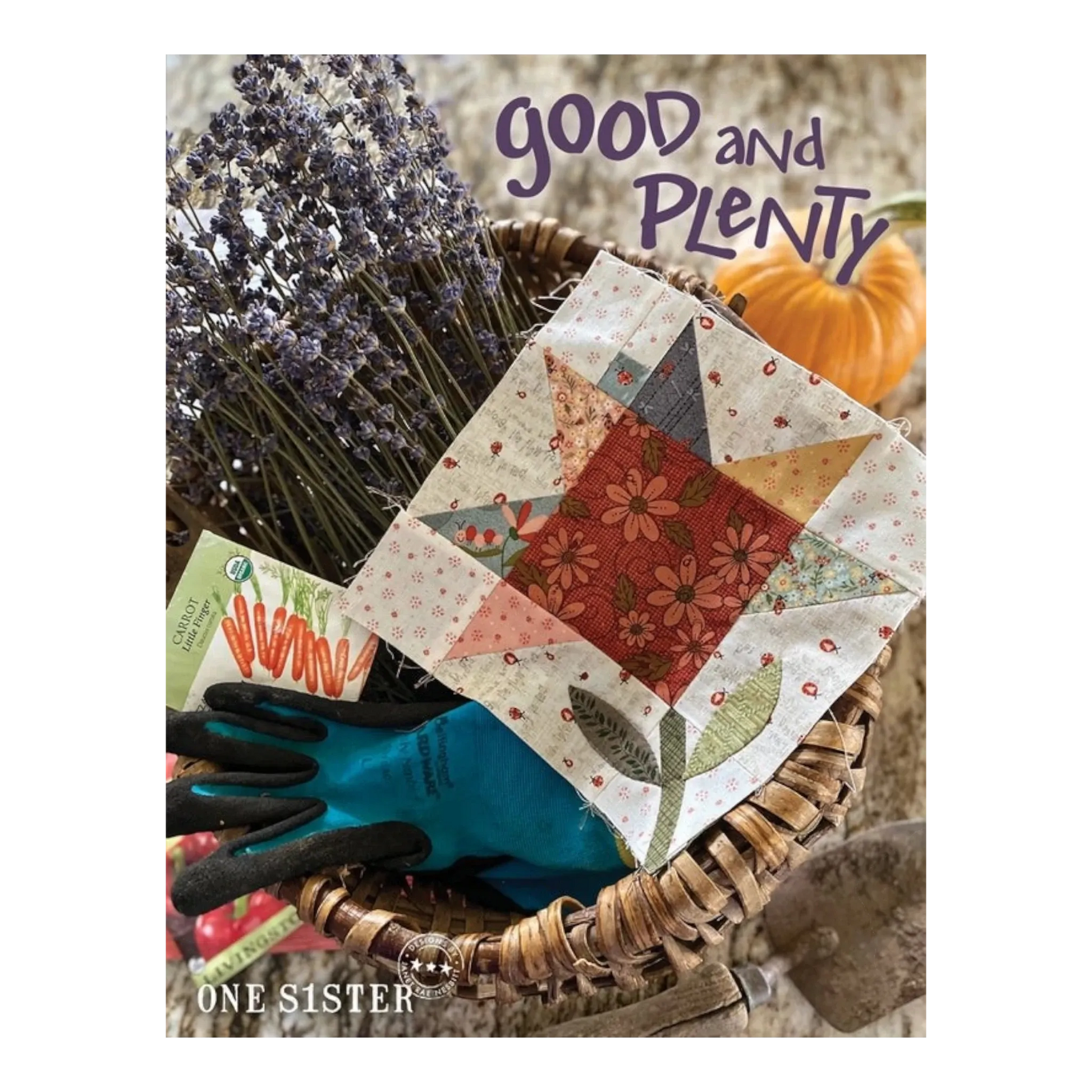 Good and Plenty Book , quilting and craft projects
