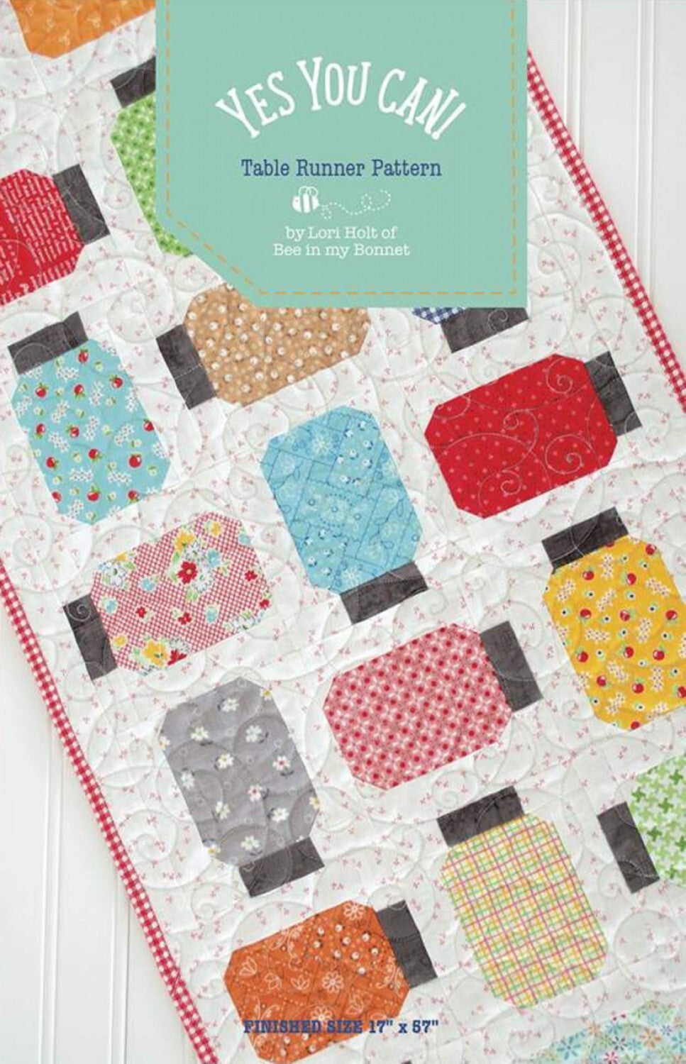 Lori Holt - Yes You Can Table Runner Pattern , quilting and craft projects