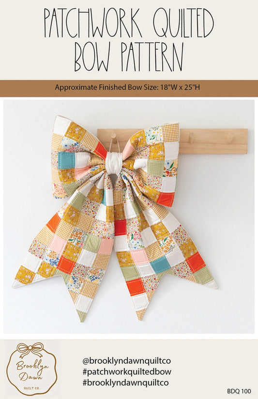 Brooklyn Dawn Quilt Co. Patchwork Quilted Bow Pattern