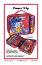 Power Trip Pattern , quilting and craft projects