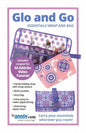 Glo and Go Essentials Bag Pattern , quilting and craft projects