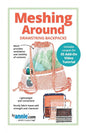 Meshing Around Bag Pattern for bag making, sewing and creative projects