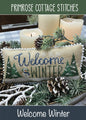 Welcome Winter Cross Stitch Pattern , quilting and craft projects