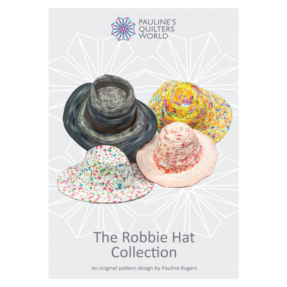 The Robbie Hat Collection Pattern , quilting and craft projects