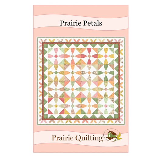 Prairie Petals Quilt Pattern