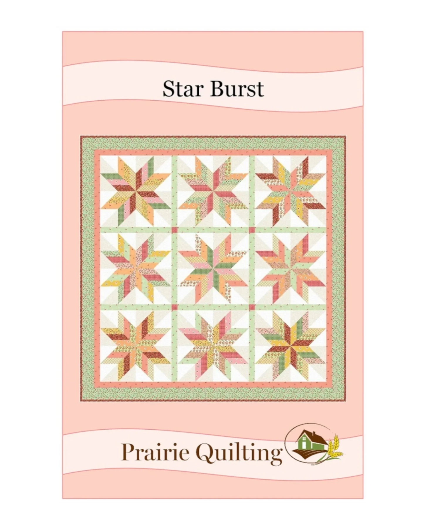 Star Burst Quilt Pattern