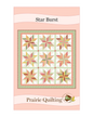 Star Burst Quilt Pattern