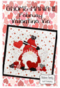 Gnome-Mania! February Valentine Vic pATTERN , quilting and craft projects