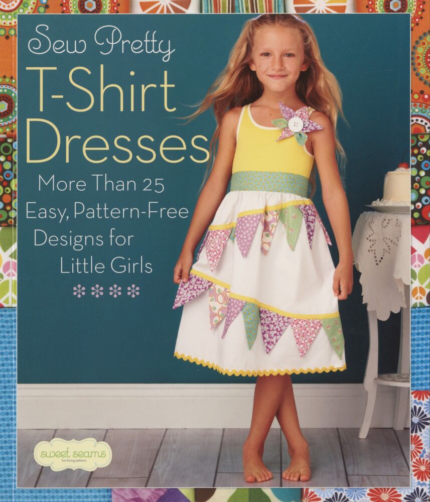Sew Pretty T-Shirt Dress Pattern , quilting and craft projects
