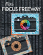 Mini Focus Freeway Mini Wall Hanging Pattern , quilting and craft projects