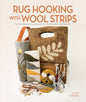 Rug Hooking with Wool Strips BOOK , quilting and craft projects