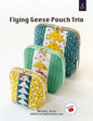 Flying Geese Pouch Trio Bag Pattern , quilting and craft projects