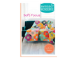 Soft Focus Quilt Pattern