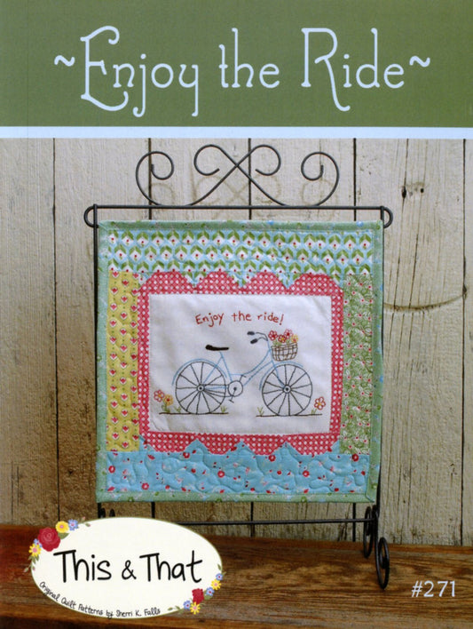 Enjoy the Ride Embroidery Pattern , quilting and craft projects