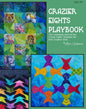 Crazier Eights PlayBook , quilting and craft projects