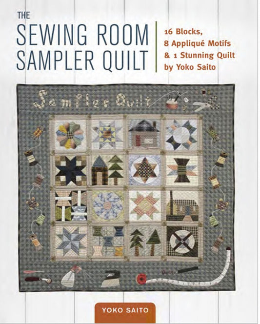 Sewing Room Sampler Quilt Book , quilting and craft projects