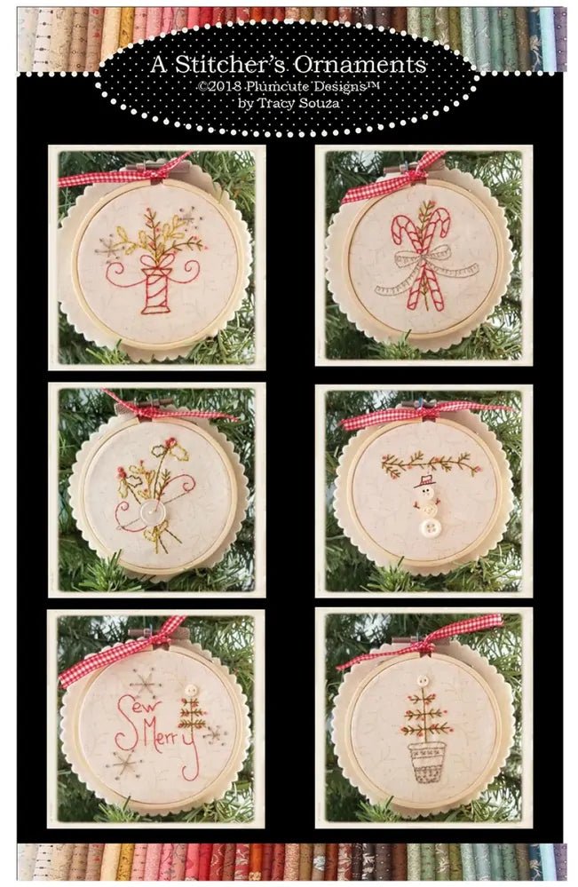 A Stitcher's Ornaments - Everything Fabric