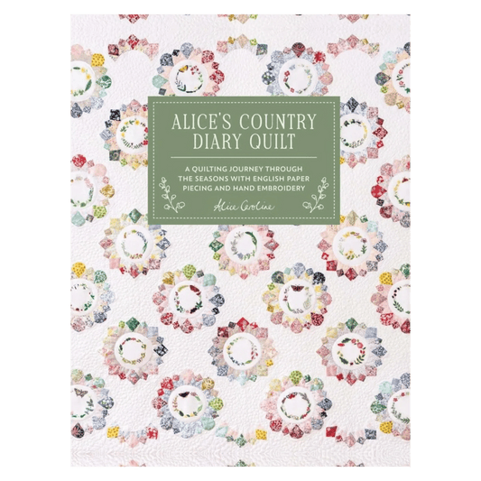 Alice's Country Diary Quilt Book - Everything Fabric