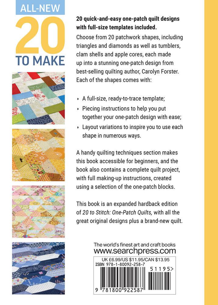 All-New Twenty To Make: One Patch Quilts Book - Everything Fabric