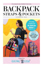 Backpack Straps and Pockets - FPP Expansion Pack (for ByAnnie patterns) - Everything Fabric