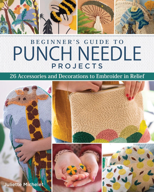 Beginner's Guide to Punch Needle Projects - Everything Fabric