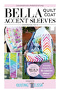 Bella Accent Sleeves - FPP Expansion Pack (for Bella Quilted Coat) Pattern - Everything Fabric