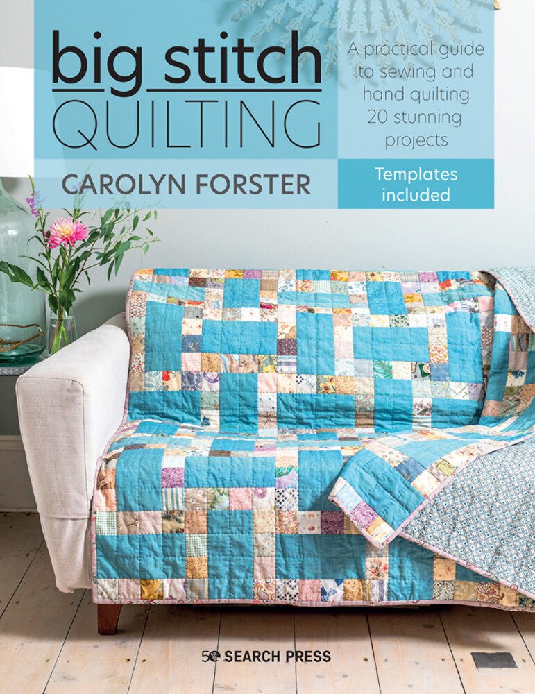 Big Stitch Quilting Book - Everything Fabric