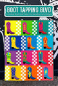Boot Tapping Boulevard Quilt Pattern - Everything Fabric