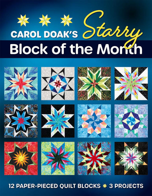 Carol Doaks Starry Block of the Month Book - Everything Fabric