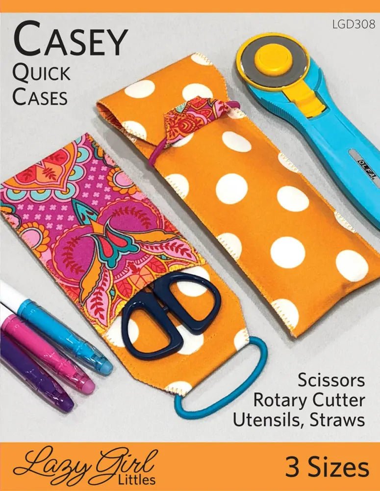 Casey Quick Cases Pattern - Everything Fabric
