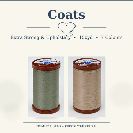Coats Extra Strong & Upholstery Thread 150yd - 7 Colours - Choose Options