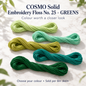 COSMO Solid Embroidery Floss No. 25 – GREENS – representative colour choices