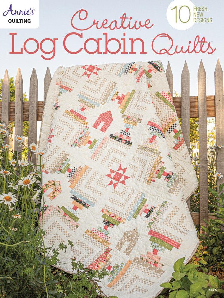 Creative Log Cabin Quilts Book - Everything Fabric