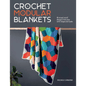 Crochet Modular Blankets Book - Everything Fabric