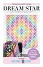 Dream Star Quilt Pattern - Everything Fabric