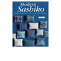 Everything Fabric Modern Sashiko book cover featuring various small stitched pillows in blue and white patterns on a quilted blue background.