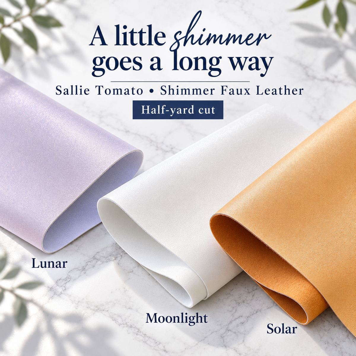 Sallie Tomato Shimmer faux leather, half-yard cut — Lunar, Moonlight, Solar