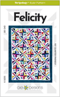 Felicity Quilt Pattern - Everything Fabric