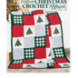 Festive Christmas Crochet Afghans Book - Everything Fabric