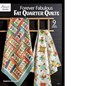 Forever Fabulous Fat Quarter Quilts Book - Everything Fabric