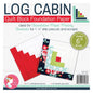 Foundation Paper Pad - Log Cabin 4n Block - Everything Fabric