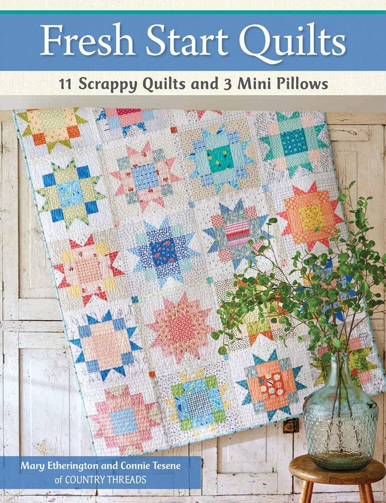 Fresh Start Quilts Book - Everything Fabric