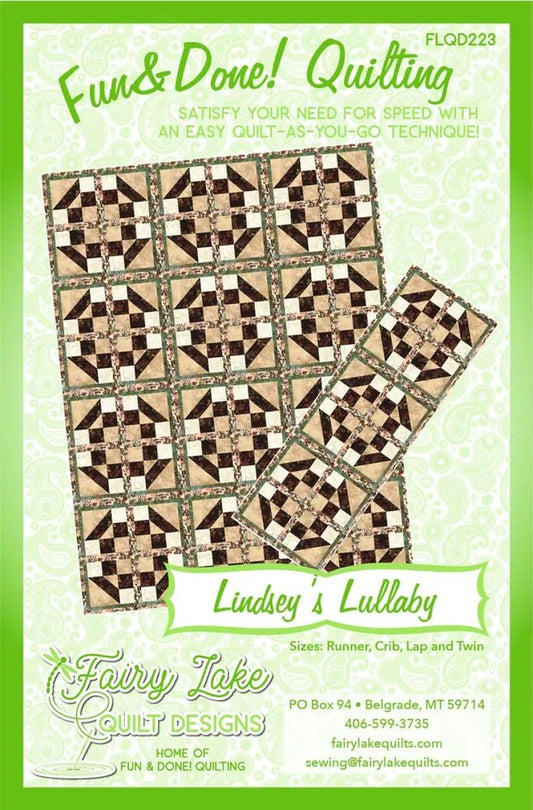 Fun & Done! Quilting Pattern - LINDSEY'S LULLABY - Everything Fabric
