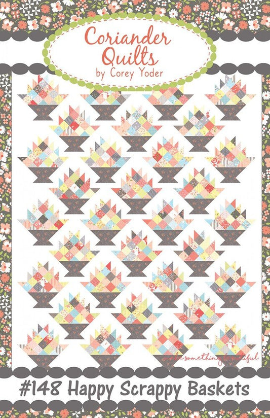 Happy Scrappy Baskets Quilt Pattern - Everything Fabric
