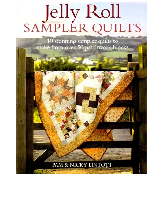 Jelly Roll Sampler Quilts Book - Everything Fabric