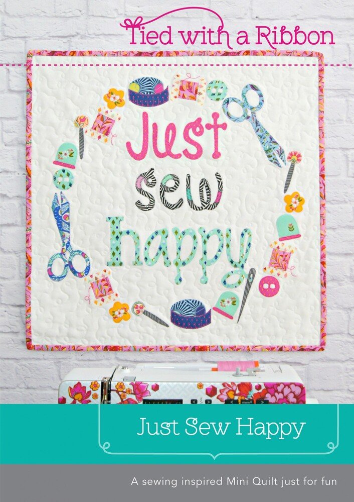Just Sew Happy Applique Mini Quilt Pattern - Everything Fabric