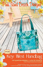 Key West Handbag Pattern - Everything Fabric